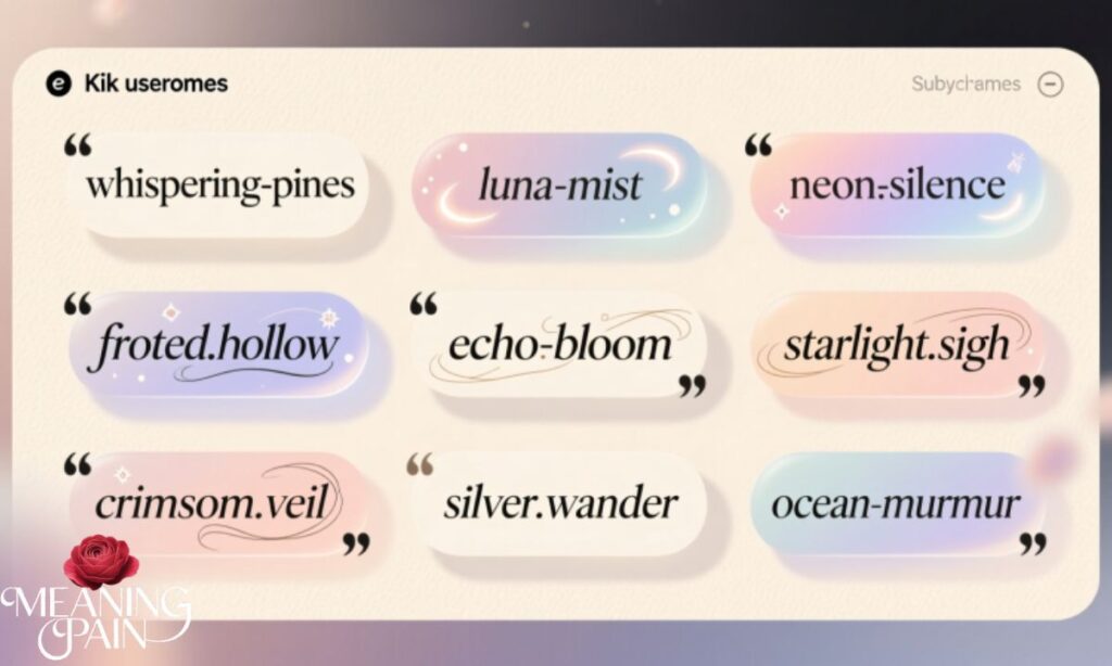 Aesthetic Kik Usernames