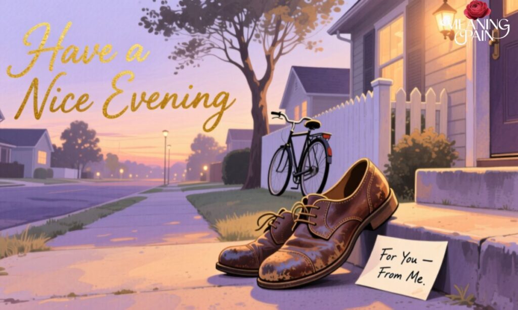 Making “Have a Nice Evening” More Personal