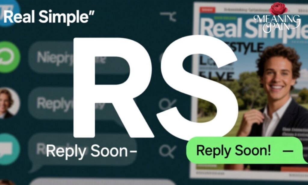 What Does “RS” Stand For in Text?