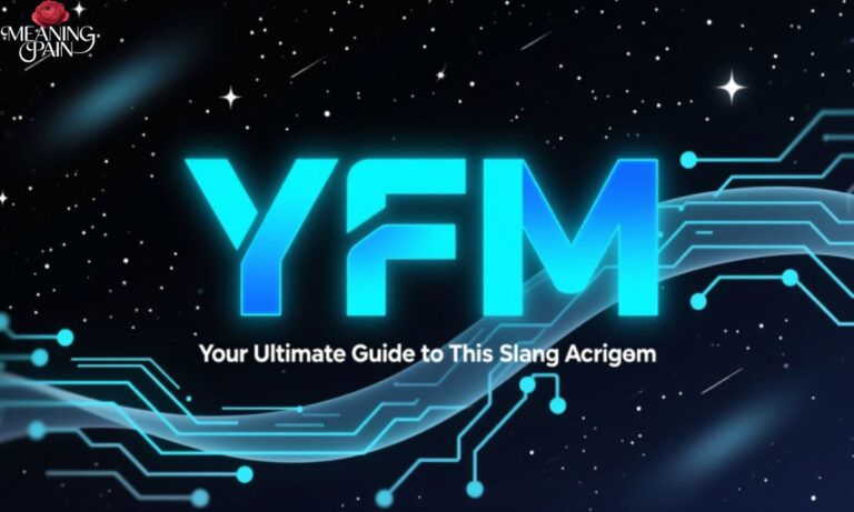 YFM Meaning in Text: Your Ultimate Guide to This Slang Acronym