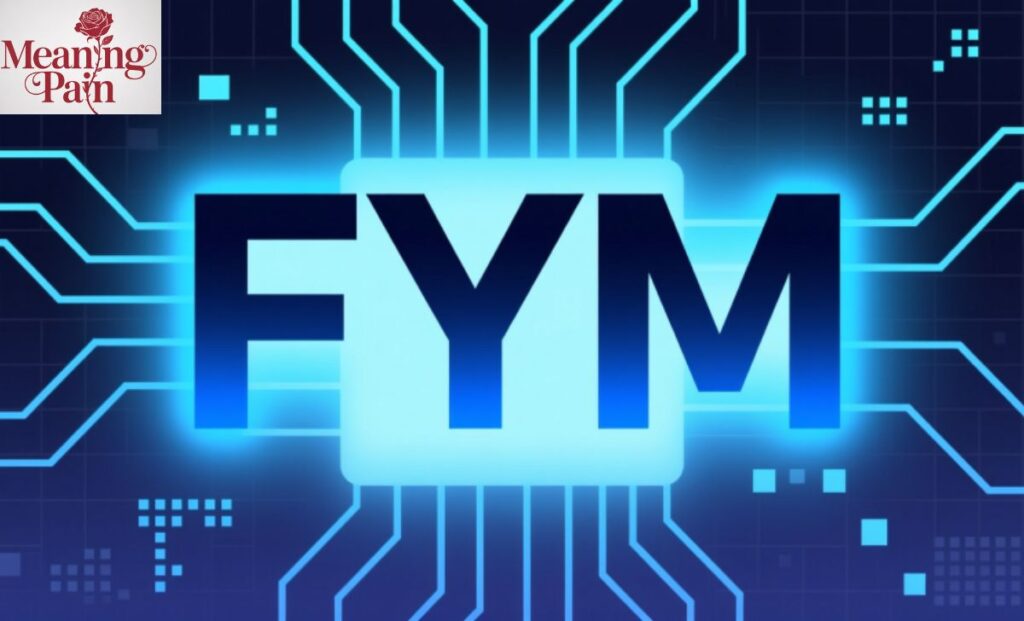 FYM Meaning on Instagram