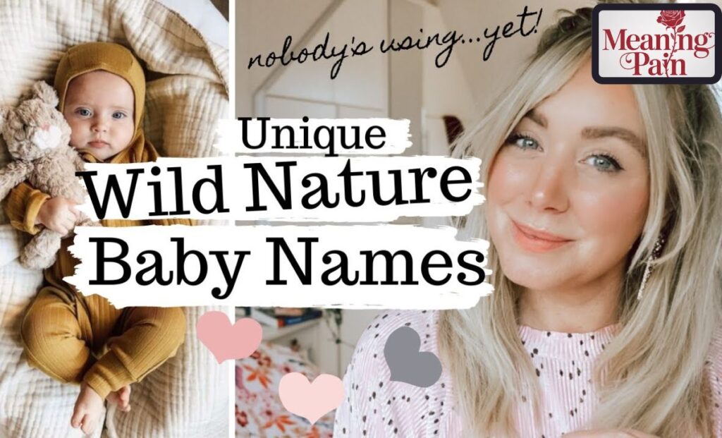 Nature-Inspired, Cool Baby Names