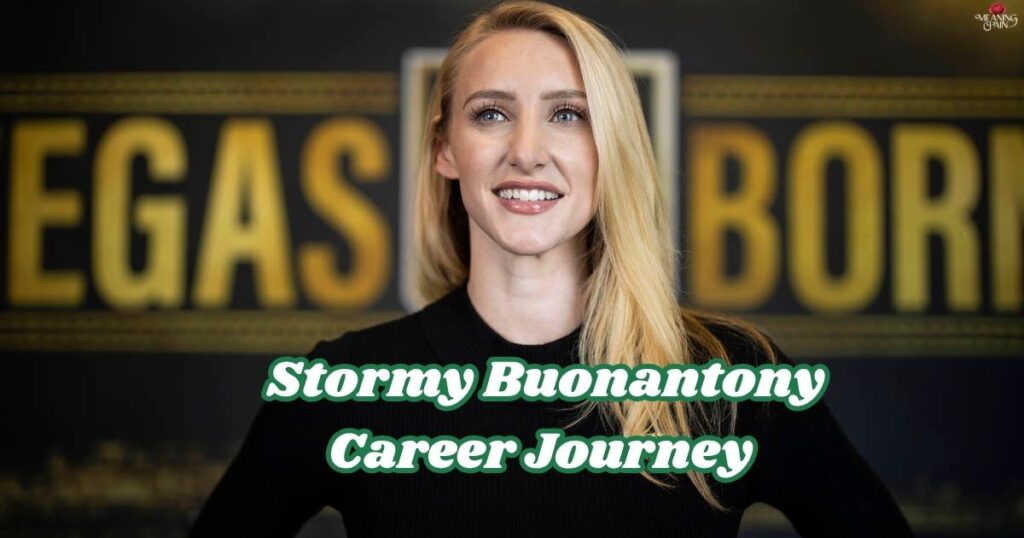 Stormy Buonantony Career Journey
